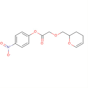 Acetic acid, 2-[(3,4-dihydro-2H-pyran-2-yl)methoxy]-, 4-nitrophenylester